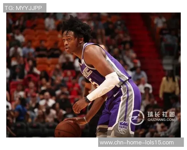 德阿隆福克斯带领萨克拉门托国王队重返季后赛的辉煌之路